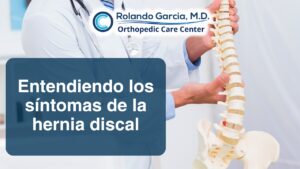 Entendiendo los síntomas de la hernia discal: ubicación, gravedad y afectación nerviosa
