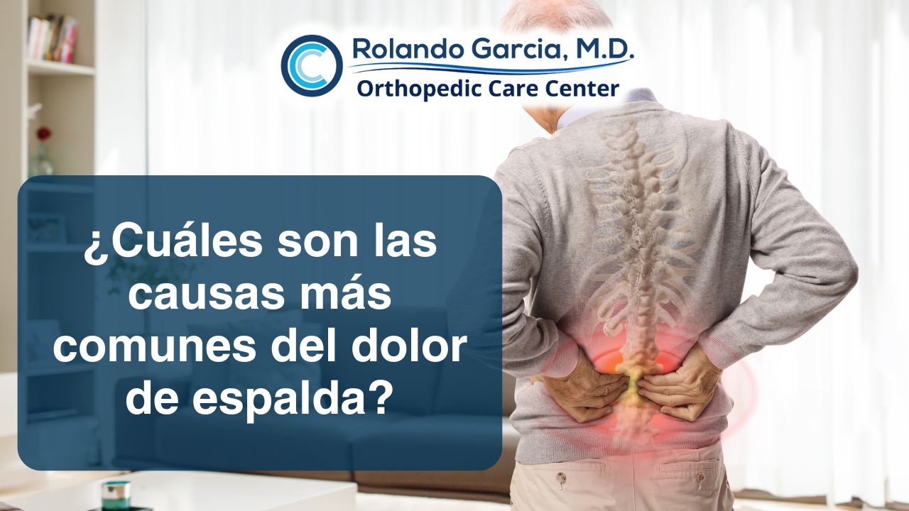 ¿Cuáles son las causas más comunes del dolor de espalda?