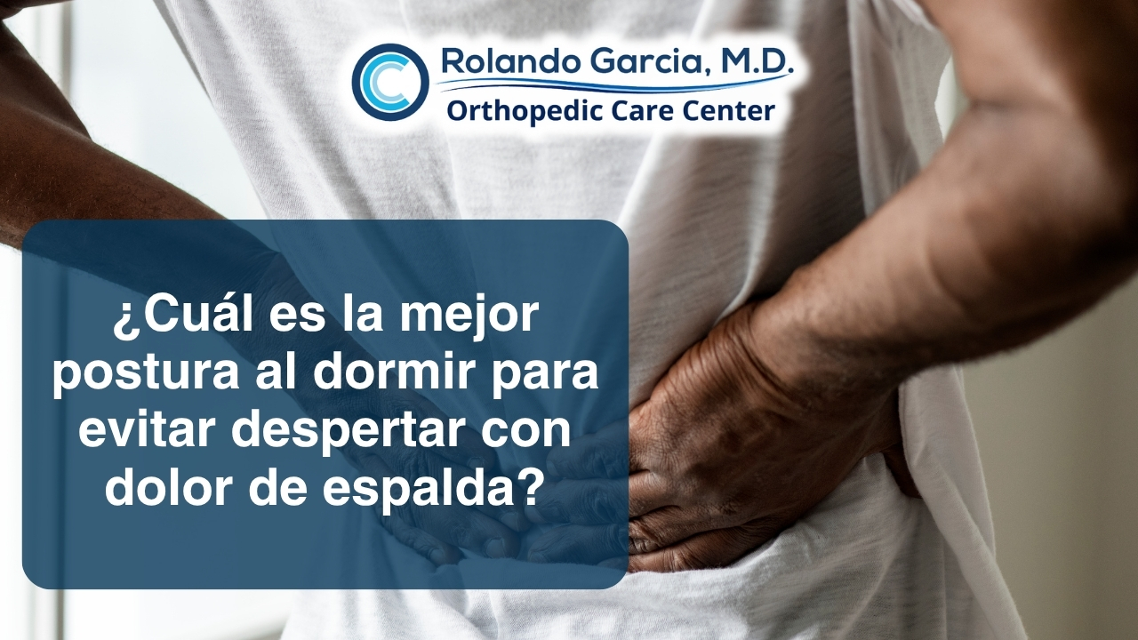 ¿Cuál es la mejor postura al dormir para evitar despertar con dolor de espalda?