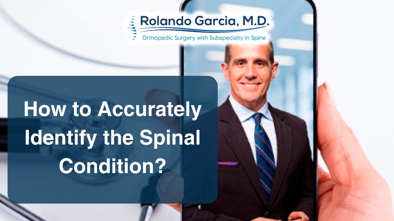 How to Accurately Identify the Spinal Condition?