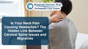 Is Your Neck Pain Causing Headaches? The Hidden Link Between Cervical Spine Issues and Migraines