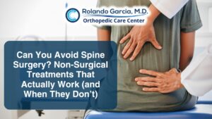 Can You Avoid Spine Surgery? Non-Surgical Treatments That Actually Work (and When They Don’t)