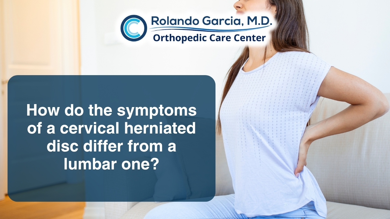 How do the symptoms of a cervical herniated disc differ from a lumbar one?