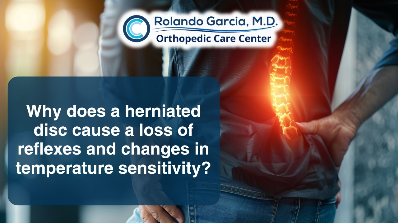 Why does a herniated disc cause a loss of reflexes and changes in temperature sensitivity?